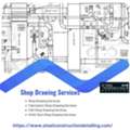 Efficient Shop Drawing Services Provider In Chicago.