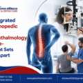 How Does Integrated Orthopedic And Ophthalmology Care Benefit You?