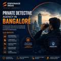Private Detective Agency In Bangalore | Confidential Investigation Services