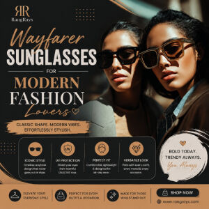 New Delhi, Fashion & Design, Wayfarer Sunglasses For Modern Fashion Lovers