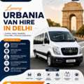 Luxury Urbania Van Hire In Delhi | Premium Travel Service