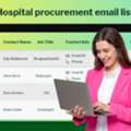Hospital Procurement Email List For Healthcare Buyers