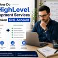 How Do GoHighLevel Development Services Fix A Broken GHL Account