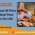 14 Types Of Pitra Dosh And Their Effects On Life