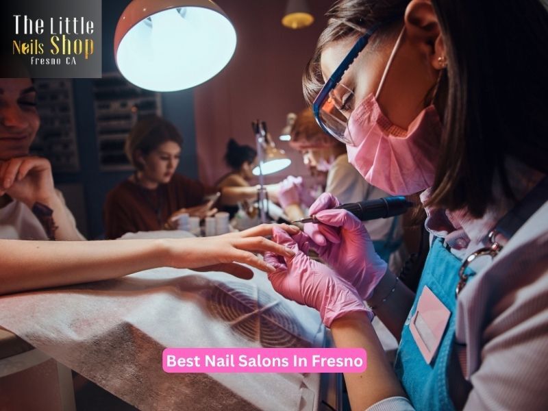 New York, Beautician, Important Features Of The Best Nail Salons In Fresno