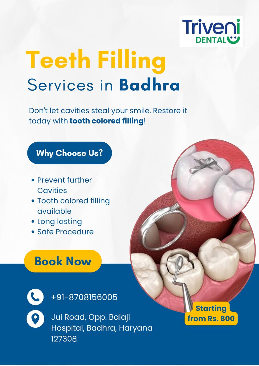 Haryana, Dental, Tooth Filling Services In Badhra | Triveni Dental