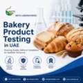 Bread Testing Laboratory In UAE For Quality & Safety