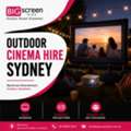 Outdoor Cinema Hire Sydney For Memorable Events And Movie Nights