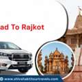 Ahmedabad To Rajkot Taxi &ndash; Comfortable & Reliable Travel