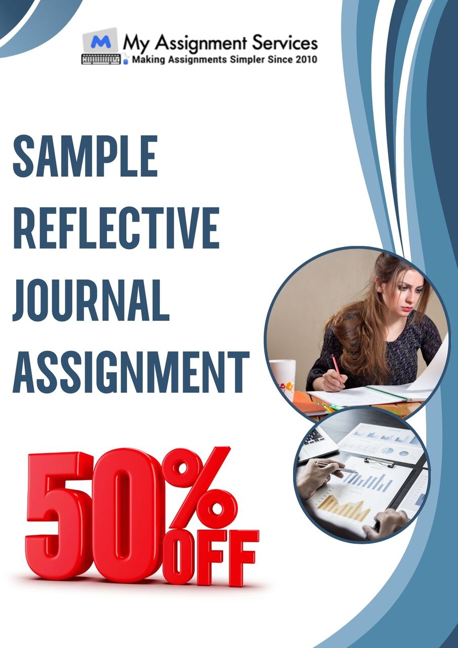Melbourne, Education, Sample Reflective Journal Assignment 50% Off Support