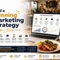 Build A Winning Marketing Strategy For Your Restaurant