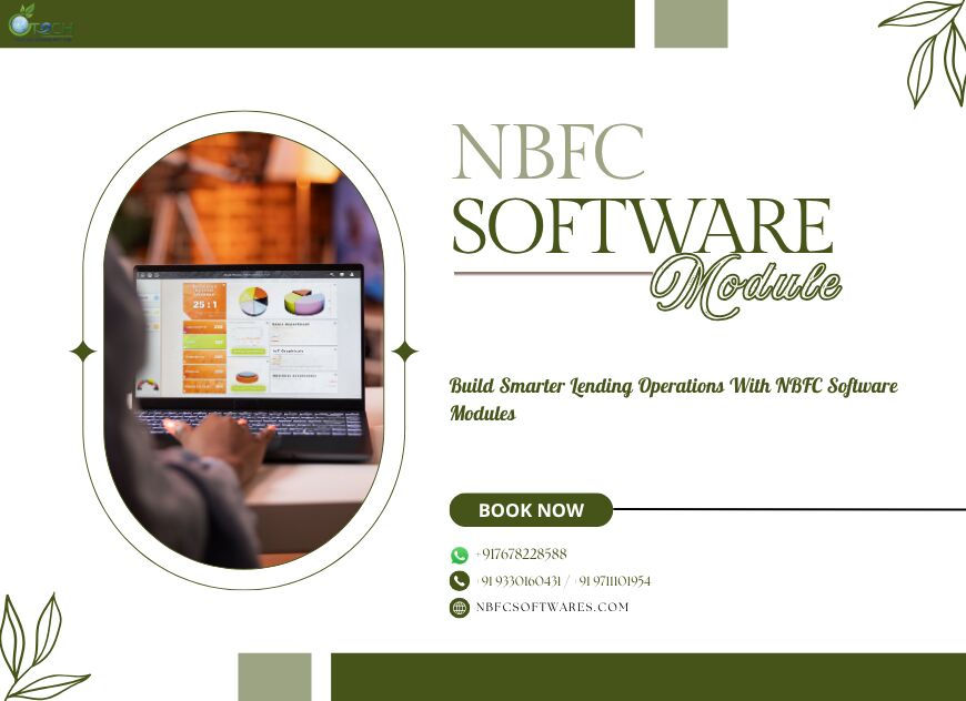 Kolkata, Software, How NBFC Software Modules Improve Financial Business Workflows