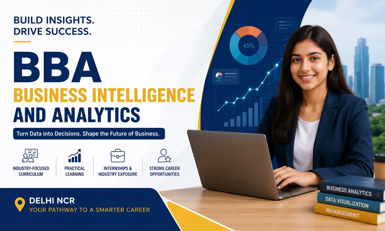 Gurugram, Education, BBA Business Intelligence College In Delhi NCR.