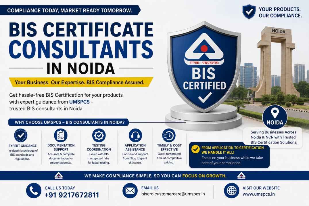 Noida, Legal, Who Are The Best BIS Certificate Consultants In Noida?