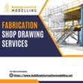 Hire Fabrication Shop Drawing Services That Deliver Accurate And Detailing Results
