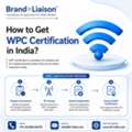 How To Get WPC Certification In India?