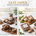 Top Mushroom Exporter In India &ndash; Glee Impex