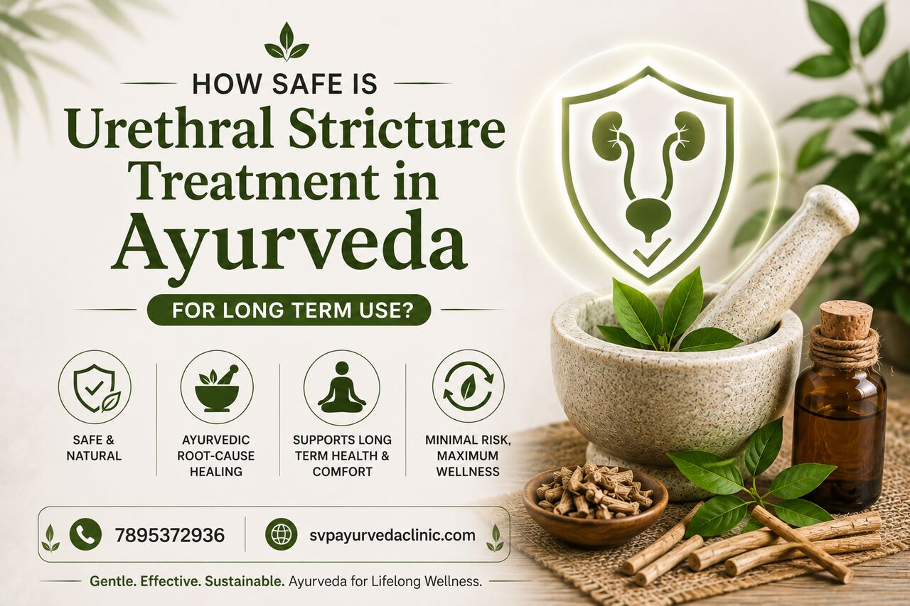 New York, Health, How Safe Is Urethral Stricture Treatment In Ayurveda For Long Term Use?