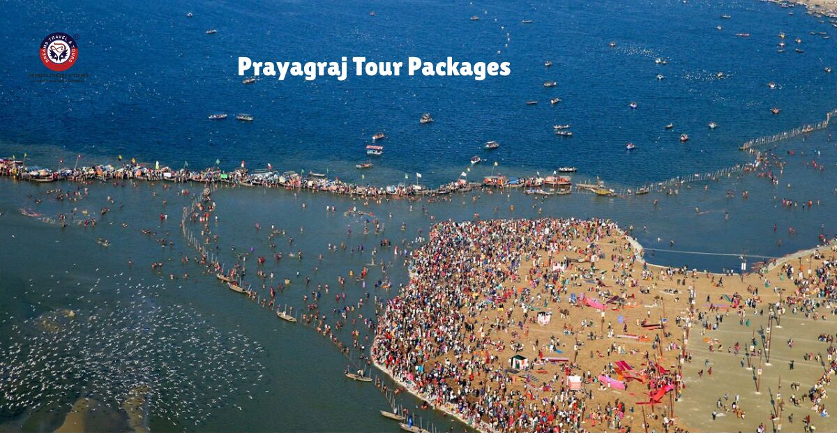 Lucknow, Travel, Prayagraj Tour Package | Dreams Travel And Tours