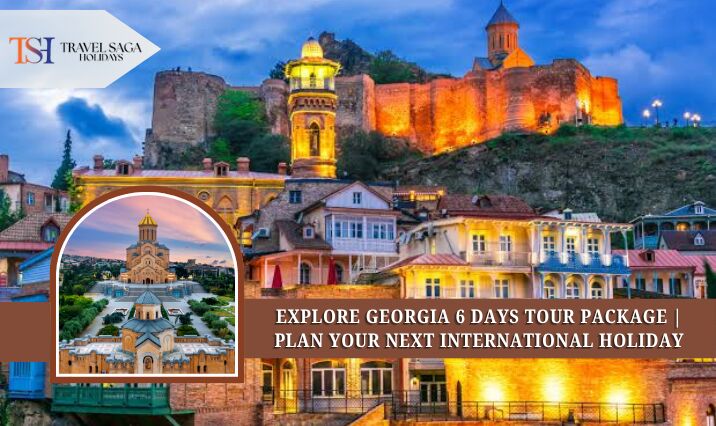 Jaipur, Travel, Explore Georgia 6 Days Tour Package | Plan Your Next International Holiday
