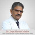 Best Cardiac Surgeon Manipal Hospital Delhi