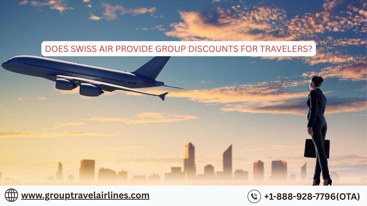 New York, Travel, Does Swiss Air Provide Group Discounts For Travelers?
