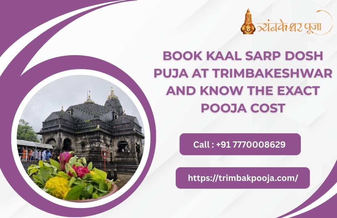 Mumbai, Business, Book Kaal Sarp Dosh Puja At Trimbakeshwar And Know The Exact Pooja Cost