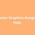 What Makes The Best Computer Graphics Assignment Help?