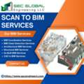 Precise Scan To BIM Services By Top BIM Consultants In The USA