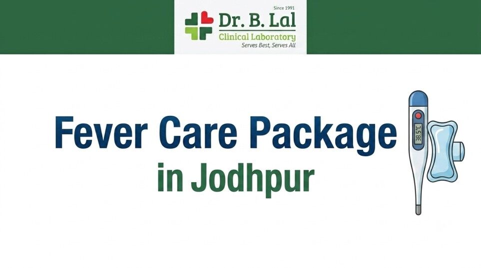 Jaipur, Health & Beauty Items, INR 2990,  Fever Care Package | Complete Blood Count, Liver Function & Infection Tests