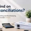 Behind On Reconciliations? Try Accounting And Bookkeeping Services Provider Ontario