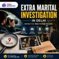 Extra Marital Investigation In Delhi | Venus Detective