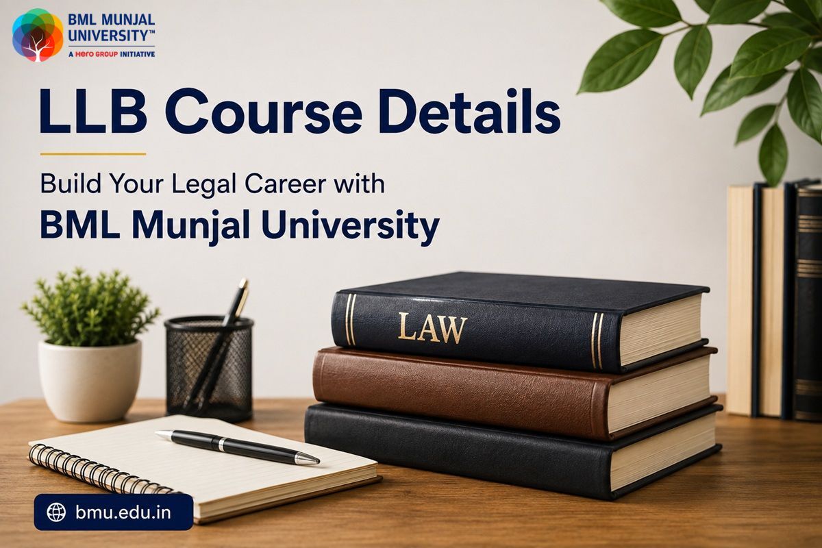 Gurgaon, Education, LLB Course Details &ndash; Build Your Legal Career With BML Munjal University