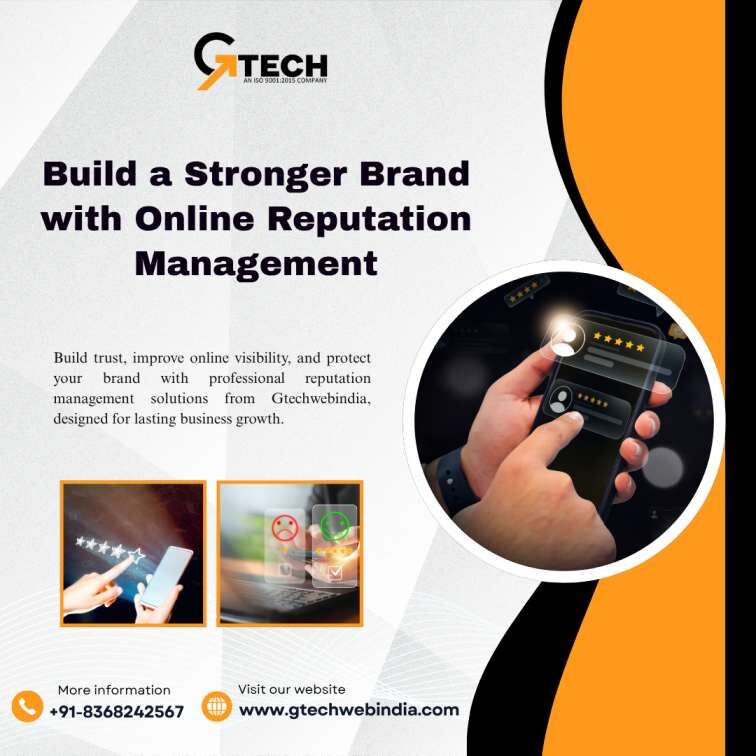 New Delhi, Marketing, Online Reputation Management To Strengthen Your Brand&rsquo;s Digital Presence