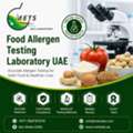 Allergen Testing For Food Manufacturers UAE &ndash; Strengthen Food Safety Control