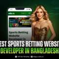 Sports Betting Website Developer In Bangladesh