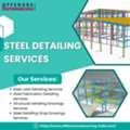 Get Professional Steel Detailing Services At Competitive Rates