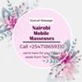 Home Or Hotel Room Massage Services Available Within Nairobi +254718659310