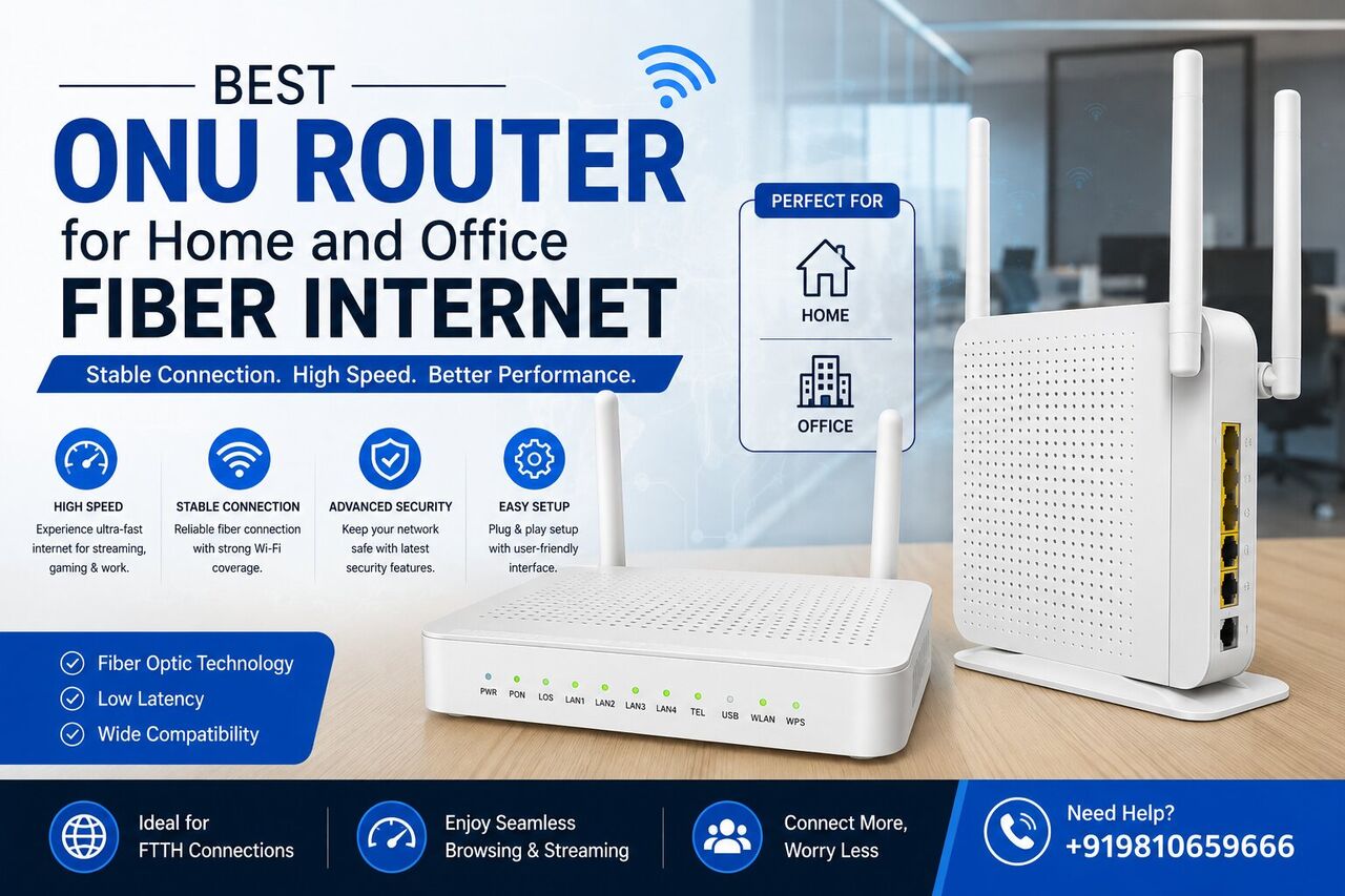 New Delhi, Electronics, INR 1599,  Best ONU Router For Home And Office Fiber Internet