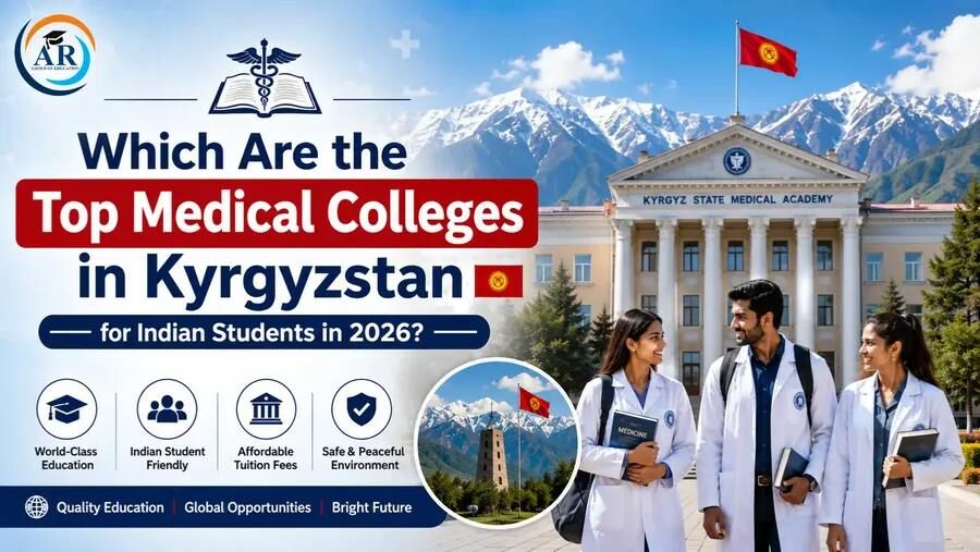 Greater Noida, Education, Which Are The Top Medical Colleges In Kyrgyzstan For Indian Students In 2026?