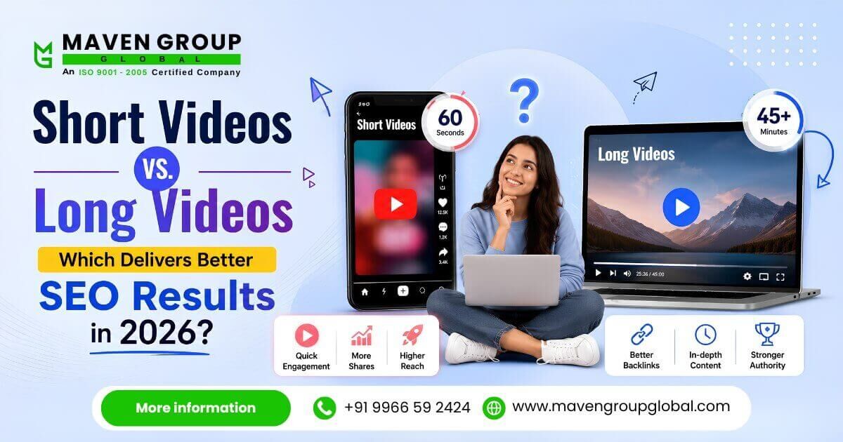 Hyderabad, Web Design & Development, Short Videos Vs. Long Videos: Which Delivers Better SEO Results In 2026?