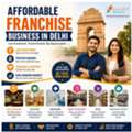 Affordable Franchise Business In Delhi