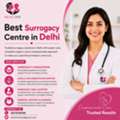 Best Surrogacy Centre In Delhi