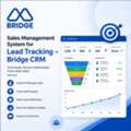 Sales Management System For Lead Tracking &ndash; Bridge CRM