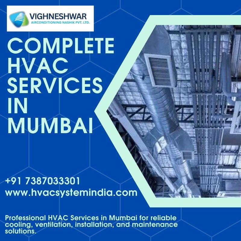Mumbai, Air Conditioning, Reliable HVAC Services In Mumbai For Efficient Climate Control