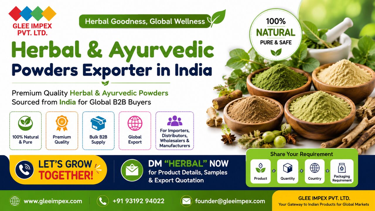 New Delhi, Businesses For Sale, Herbal & Ayurvedic Powders Exporter In India | GLEE IMPEX