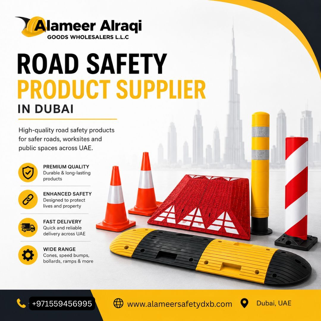 Dubai, Materials, Road Safety Product Supplier In Dubai | Quality Safety Equipment