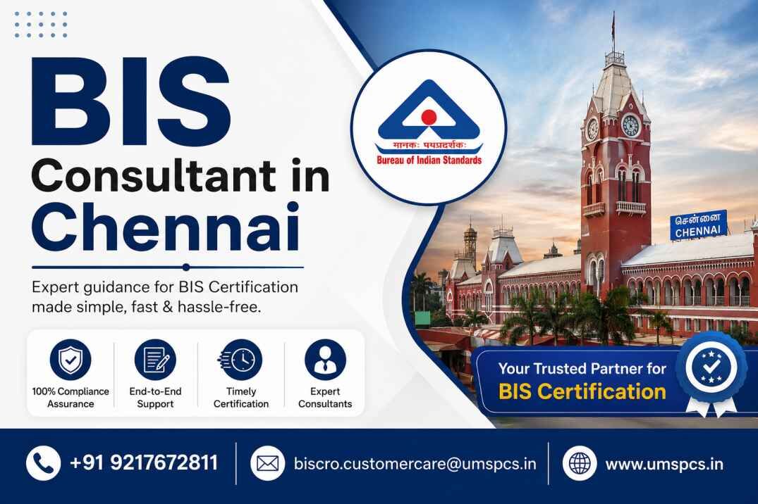 Chennai, Business, Where Can I Find A Reliable BIS Consultant In Chennai?