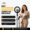 Best Influencer Marketing Services Agency In Delhi NCR