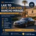 LAX To Ritz-Carlton Rancho Mirage Car Service: Book A Private Ride In Minutes